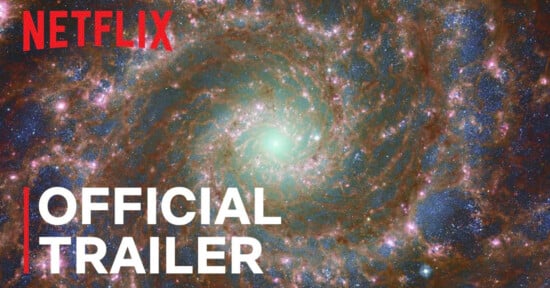 JWST Netflix documenatry trailer